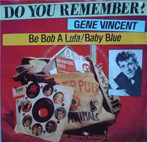 Gene Vincent - Be Bop A Lula / Baby Blue