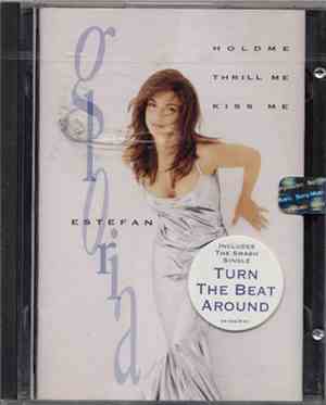Gloria Estefan - Hold Me, Thrill Me, Kiss Me
