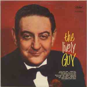 Guy Lombardo And His Royal Canadians - The Lively Guy