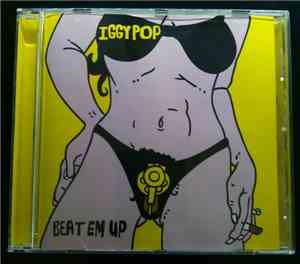 Iggy Pop - Beat Em Up