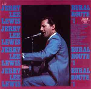 Jerry Lee Lewis - Rural Route #1