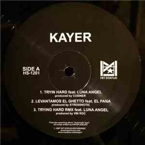 Kayer  - Tryin Hard