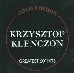 Krzysztof Klenczon - Greatest 60' Hits