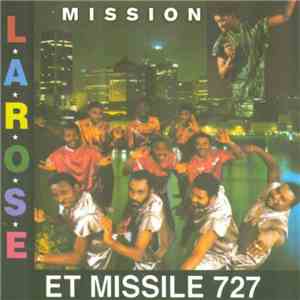 Larose Et Missile 727 - Mission Haiti