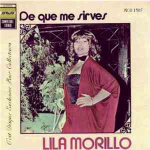 Lila Morillo - De Que Me Sirves
