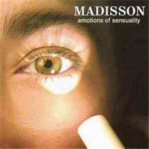 Madisson - Emotions Of Sensuality