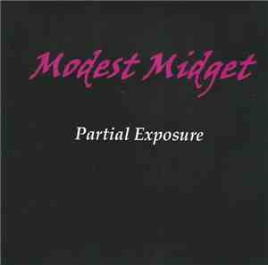 Modest Midget - Partial Exposure