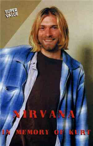 Nirvana - In Memory Of Kurt