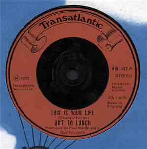 Out To Lunch  - This Is Your Life