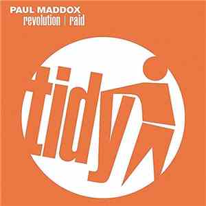 Paul Maddox - Revolution / Raid
