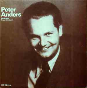 Peter Anders , Franz Schubert - Lieder von Franz Schubert