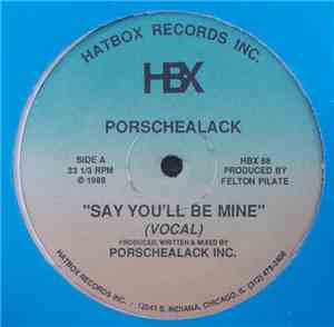 Porschealack - Say You'll Be Mine