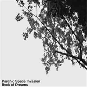 Psychic Space Invasion - Book Of Dreams