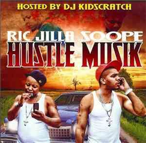 Ric Jilla & Soope - Hustle Music