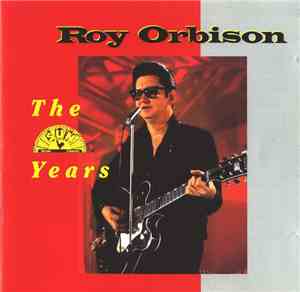 Roy Orbison - The Sun Years