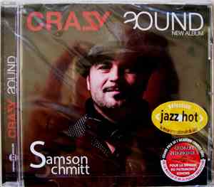 Samson Schmitt - Crazy ᔓound