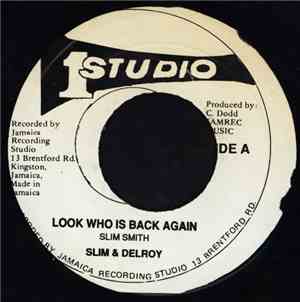 Slim & Delroy / Jackie Mittoo - Look Who Is Back Again / Free Soul