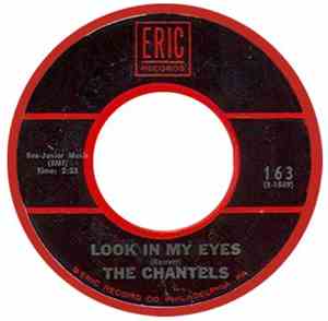 The Chantels - Look In My Eyes / Well I Told You