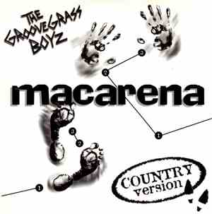 The GrooveGrass Boyz - Macarena (Country Version)