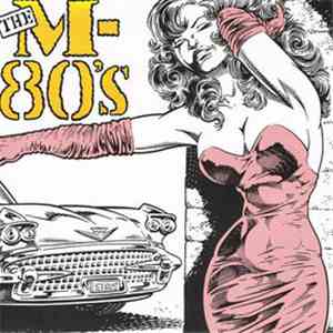 The M-80's - Seeing Things