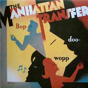 The Manhattan Transfer - Bop Doo-Wopp