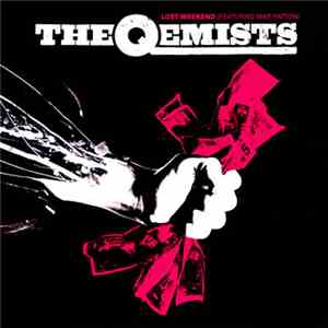The Qemists - Lost Weekend (Radio Edit)