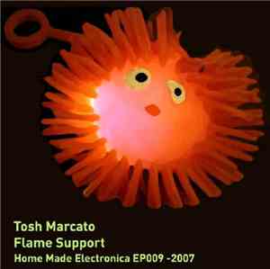 Tosh Marcato - Flame Support