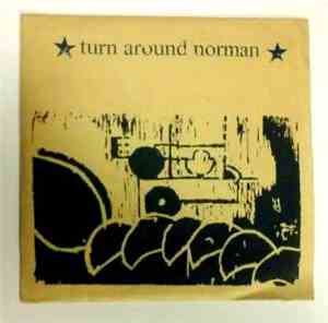 Turn Around Norman - Turn Around Norman