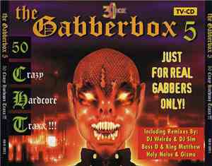 Various - The Gabberbox 5 - 50 Crazy Hardcore Traxx!!!
