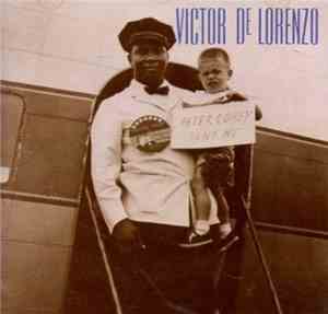 Victor De Lorenzo - Peter Corey Sent Me