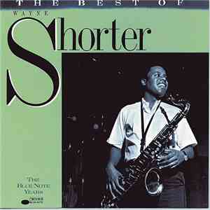 Wayne Shorter - The Best Of Wayne Shorter