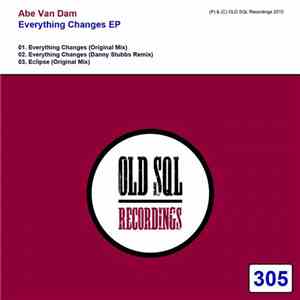 Abe Van Dam - Everything Changes EP