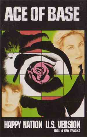 Ace Of Base - Happy Nation (U.S. Version)
