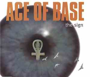 Ace Of Base - The Sign