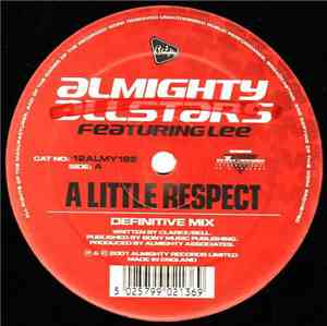 Almighty Allstars Featuring Lee - A Little Respect