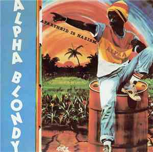 Alpha Blondy - Apartheid Is Nazism