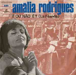 Amália Rodrigues - É Ou Não É ? (La Filanda)
