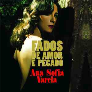 Ana Sofia Varela - Fados De Amor E Pecado