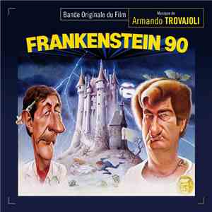Armando Trovaioli - Frankenstein 90 (Bande Originale Du Film)