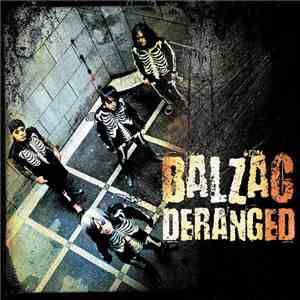 Balzac - Deranged