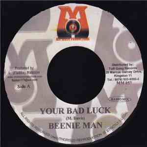 Beenie Man - Your Bad Luck