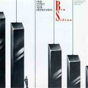Ben Sidran - Old Songs For The New Depression