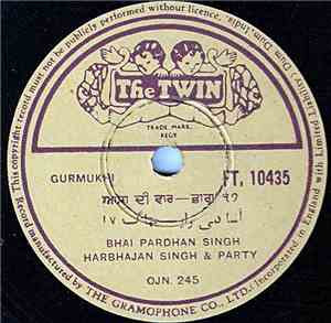 Bhai Pardhan Singh Harbhajan Singh & Party - Asa di War