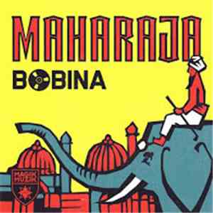 Bobina - Maharaja
