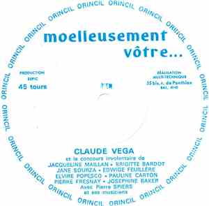 Claude Véga - Moelleusement Vôtre...