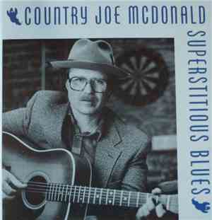 Country Joe McDonald - Superstitious Blues
