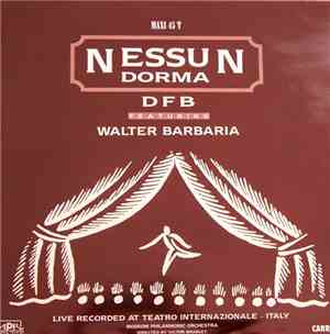 DFB Featuring Walter Barbaria - Nessun Dorma
