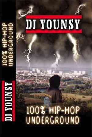 DJ Younsy - 100% Hip Hop Underground 1