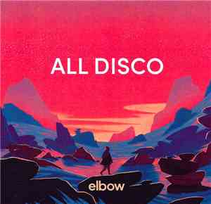 Elbow - All Disco