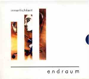 Endraum - Innerlichkeit